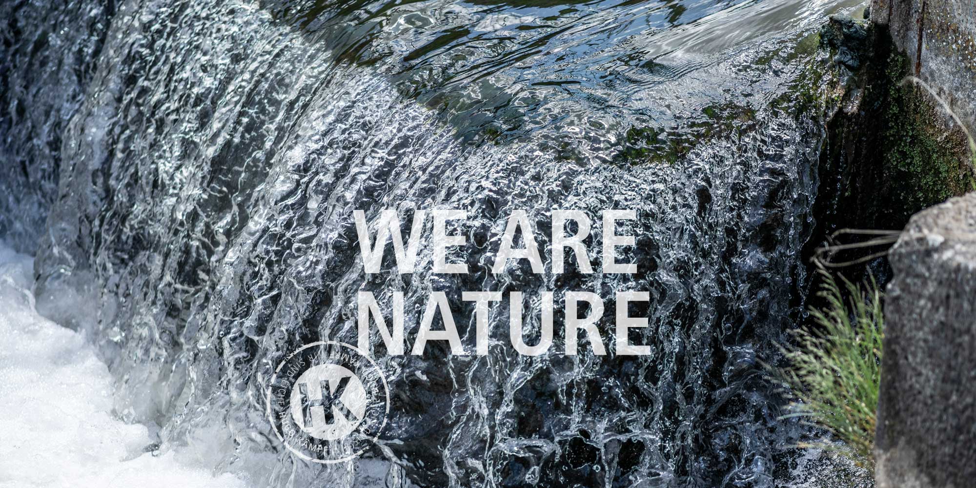 we are nature